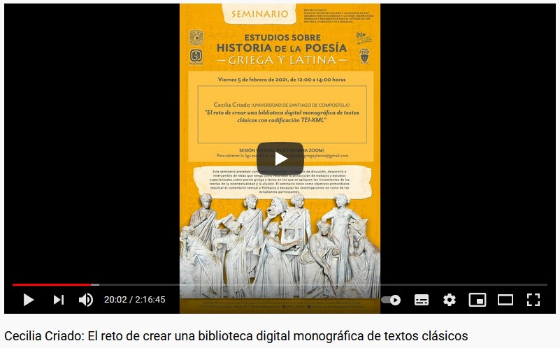 Conferencia en la Universidad Nacional Autónoma de México de la doctora Cecilia Criado, sobre “El reto de crear una biblioteca digital monográfica de textos clásicos con codificación TEI-XML”