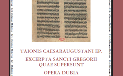Publicada a edición crítica, tradución e estudo dos Excerpta sancti Gregorii e as obras dudosas de Taio de Zaragoza.